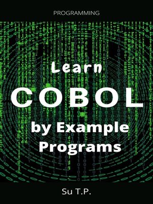cover image of Learn COBOL by Example Programs